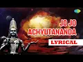 Download Lagu Jo Achyutananda With Lyrics By M S Subbulakshmi | Sri Annamacharya Samkirtanas