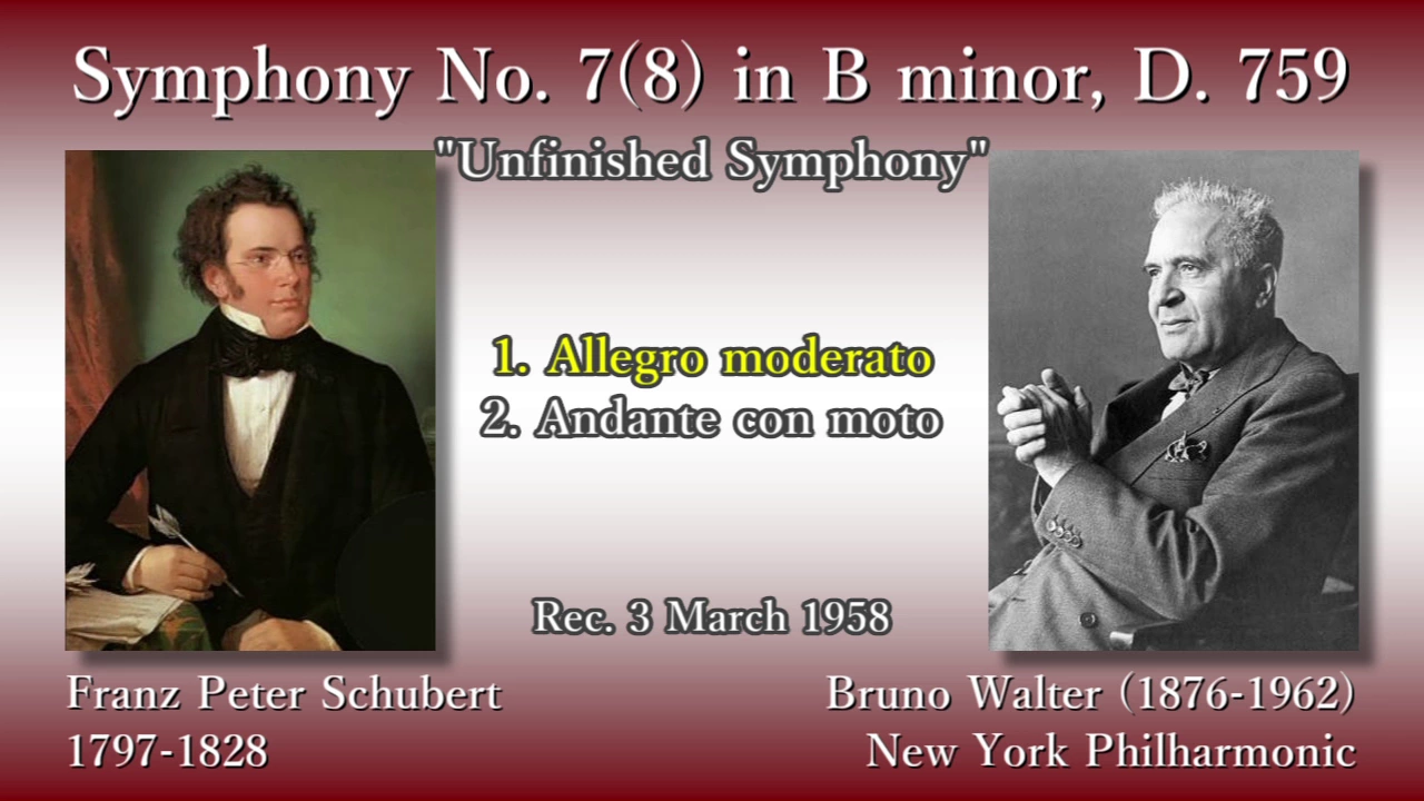 Schubert: Symphony No. 7(8) `Unfinished`, Walter & NYP (1958) シューベルト「未完成」ワルター
