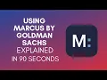 How To Use Marcus By Goldman Sachs 2024