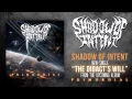 Shadow Of Intent - The Didact's Will (Official Stream)
