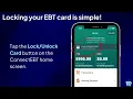 New EBT Card Lock Feature is Available Through ConnectEBT