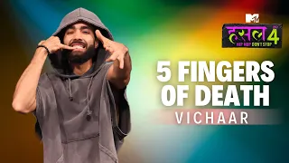 5 fingers of death vichaar mtv hustle