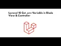 Laravel 10 Get env Variable in Controller and Blade