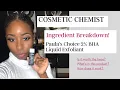 Cosmetic Chemist Ingredient Breakdown and Review on Paula s Choice 2 BHA Liquid Exfoliant