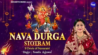 nava durga stotram 9 devi of navaratri namita agrawal powerful stotram