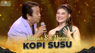 mansyur s x vanny kopi susu kontes swara bintang 2024