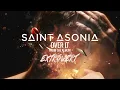 Saint Asonia - "Over It" [Visualizer]