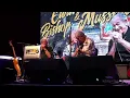 "What the Hell" Live at The Kent Stage Elvin Bishop & Charlie Musselwhite
