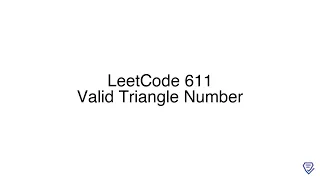 LeetCode 611 Valid Triangle Number