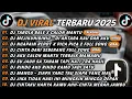 Download Lagu DJ TIKTOK TERBARU 2025 - DJ TABOLA BALE X CALON MANTU🎵DJ MEJIKUHIBINIU-DI ANTARA KAU DAN AKU🎵