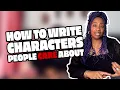 HOW TO WRITE UNFORGETTABLE CHARACTERS SHUT UP WRITE EP 1