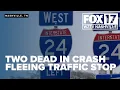 Two killed in I-24 crash near Antioch Pike overpass after fleeing traffic stop THP says