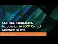 Computer Programming 1 Introduction to LOOP CONTROL STRUCTURES in JAVA