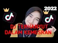 DJ DANGDUT TERHANYUT DALAM KEMESRAAN VIRAL TIKTOK 2022