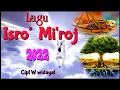 Lagu Isra Miraj 2023 - Nabi Muhammad ( OFFICIAL MUSIK ) w widayat || 27 rajab hari Isro Miroj