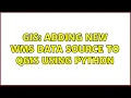 GIS Adding new WMS Data Source to QGIS using Python
