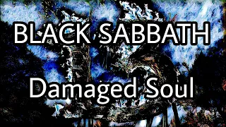 Download BLACK SABBATH - Damaged Soul (Lyric Video) MP3