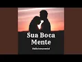 Download Lagu Sua Boca Mente (Violão Instrumental)