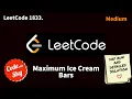 1833 Maximum Ice Cream Bars Leetcode C Hindi