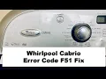 How to fix Whirlpool Cabrio Washer Error Code F51