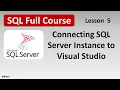 Connecting SQL Server Instance to Visual Studio
