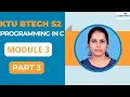 KTU BTECH S2 PROGRAMMING IN C - MODULE 3 PART 3