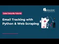 How to Trace Emails with Python Web Scraping for Ethical Hacking SKILLOGIC