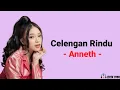 Download Lagu Fiersa Besari - Celengan Rindu Cover By Anneth Delliecia (Lirik Lagu) | Lirik Lagu Pop Indonesia