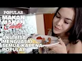 Download Lagu Aku Bisa Menguasai Semua Karena Popular | MAMACAN - Dita Johard | Popular Magazine Indonesia