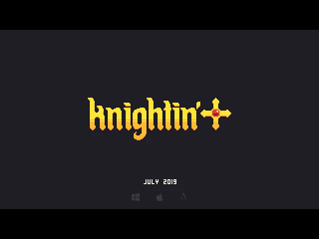 Knightin'+ Trailer