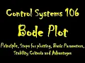 Control Systems 106 Bode Plot Principle Basic Parameters Stability Criteria and Advantages