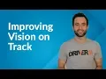 Vision on Track The Most Important Technique Actionable Tutorial
