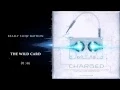 Download Lagu Really Slow Motion - The Wild Card (Charged)