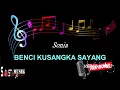 Download Lagu Benci Ku Sangka Sayang | Karaoke Koplo