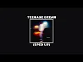 Stephen dawes - Teenage Dream (SPED UP)
