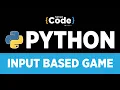 Python Tutorial For Beginners Python Projects - Creating A Input Based Game SimpliCode