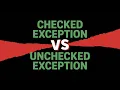 Difference Between Checked and Unchecked Exception in Java