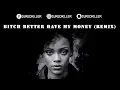 Rihanna - Bitch Better Have My Money (Dj Red Killer Remix)