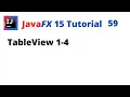 JavaFX 15 Tutorial 59 - TableView 1-4