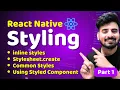 React Native Styling - Part 1 Engineer Codewala