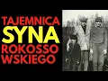 Download Lagu SYN ROKOSSOWSKIEGO: los człowieka bez ojczyzny