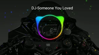 dj someone you loved tiktok terbaru viral