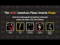 Lagu 2025 American Piano Awards Finals Night 1