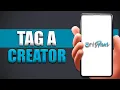 How To Tag A Creator On Onlyfans