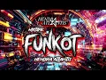 Funkot Remix DJ Hendra Atlantis \u0026 Alm. DJ Roy B Exclusive #3