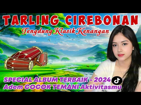 Download MP3 Album Tarling Kenangan Paling Enak Buat Santai || Paling Enak Didengar Nyaman Dihati