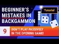 Beginner s Mistakes in Backgammon - Lesson 9 of 12