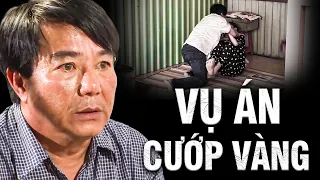 VỤ ÁN CƯỚP VÀNG | Truy Tìm Bằng Chứng 2026 | Ký Sự Pháp Đình THVL | Chuyện Cảnh Giác Mới 2026
