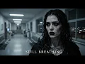 Still Breathing — A Darkwave Song Between Life and Death