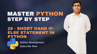 28 - Short Hand If-Else Statement Python Tutorials For Beginners Full Course in